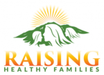 Raising Healthy Families