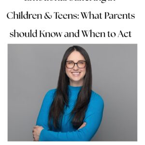 Emotional Suffering in Children and Teens: What Parents Should Know and When to Act
